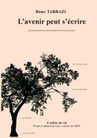 l'avenir peut s'écrire (French Edition) 2322557528 Book Cover