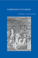 Florilegium Lovaniense: Studies in Septuagint and Textual Criticism in Honour of Florentino Garcia Martinez 9042921552 Book Cover
