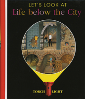 J' observe la vie sous la ville 1851033130 Book Cover