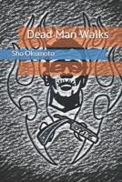 Dead Man Walks B08D54R9ZN Book Cover