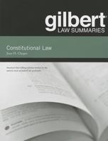Gilbert Law Summaries on Constitutional Law, 31st 0314276173 Book Cover