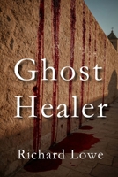 Ghost Healer 1972810456 Book Cover