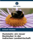 Hummeln: ein neuer Bestäuber in der indischen Landwirtschaft 6202948043 Book Cover