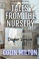 Tales From The Nursery - Diaper Version B08M2FZ9GP Book Cover