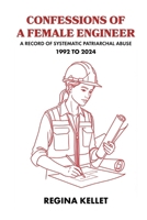 Confessions of a Female Engineer 1918475229 Book Cover