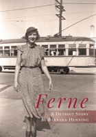 Ferne: A Detroit Story 1956005315 Book Cover