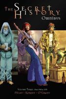 The Secret History Omnibus Volume 3 1608864421 Book Cover