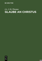 Glaube an Christus 3111120236 Book Cover