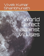 World Defect against viruses B09251RLT1 Book Cover