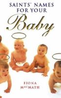 Saints' Names for Your Baby 081462703X Book Cover