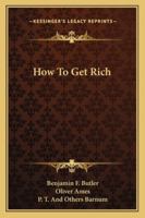 How To Get Rich 1430450444 Book Cover