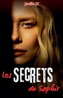 Les Secrets du Saphir (French Edition) B0DWQYWGM8 Book Cover