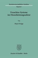 Franchise-Systeme Im Dienstleistungssektor 3428028287 Book Cover