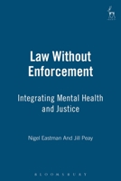 Law Without Enforcement 1901362752 Book Cover