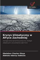 Kryzys klimatyczny w Afryce Zachodniej (Polish Edition) 6200767084 Book Cover