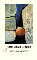 fantastisch logisch (German Edition) 3911085621 Book Cover