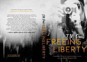 Freeing Liberty 0997151242 Book Cover