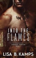 Into The Flames 1537237330 Book Cover