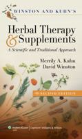 Winston & Kuhn's Herbal Therapy and Supplements: A Scientific and Traditional Approach 1582554625 Book Cover
