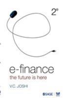 E Finance: The Future Is Here 8132102452 Book Cover