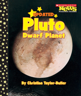 Pluto: Dwarf Planet (Scholastic News Nonfiction Readers: Space Science) 0531147665 Book Cover
