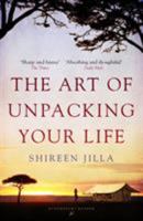 The Art of Unpacking Your Life 1448215943 Book Cover