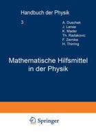 Mathematische Hilfsmittel in Der Physik 3642889298 Book Cover