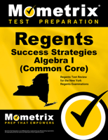 Regents Success Strategies Algebra I (Common Core) Study Guide: Regents Test Review for the New York Regents Examinations 1630948705 Book Cover