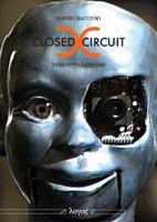 Closed Circuit Videoinstallationen: Ein Leitfaden Zur Geschichte Und Theorie Der Medienkunst Mit Bausteinen Eines Kunstlerlexikons 3832506004 Book Cover