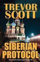 Siberian Protocol B08QWJ19PJ Book Cover