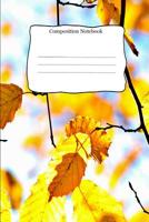 Composition Notebook: Cool Nature Cover For School Kids that Love Writing Creative Stories 1073433749 Book Cover