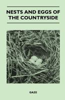 Nests and Eggs of the Countryside 1447410599 Book Cover