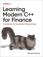 Learning Modern C++ for Finance: Foundations for Quantitative Programming 1098100808 Book Cover