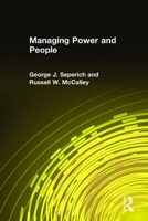 Managing Power and People 0765616041 Book Cover
