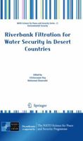 Riverbank Filtration for Water Security in Desert Countries 9400700393 Book Cover