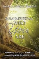 Remembering Who You Are 1478733888 Book Cover