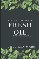 Fresh Oil B0DXQFH2DJ Book Cover