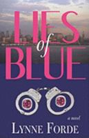 Lies of Blue 1604023783 Book Cover