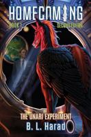Homecoming: The Unari Experiment Book 1 2nd Edition 1733295844 Book Cover