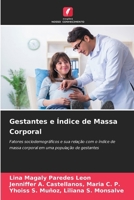 Gestantes e Índice de Massa Corporal 6207266226 Book Cover