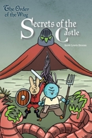 Secrets of the Castle (Order of the Wing) 1949522490 Book Cover