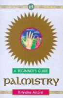 Palmistry For Beginner's - New Edition 0340737492 Book Cover