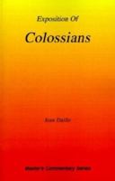 Exposition of Colossians 1589601351 Book Cover