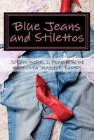 Blue Jeans & Stilettos 1946122009 Book Cover