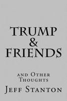 Trump & Friends 1978172176 Book Cover