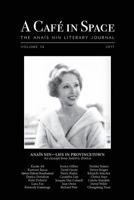 A Cafe in Space: The Anais Nin Literary Journal, Volume 14 0998724610 Book Cover