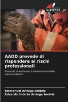 AADD prevede di rispondere ai rischi professionali 6205773031 Book Cover