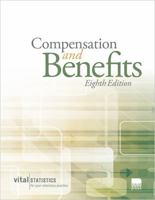 Compensation & Benefits, Eighth Edition 1583262520 Book Cover