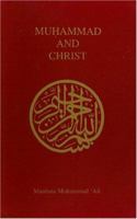 Muhammad And Christ 0913321206 Book Cover