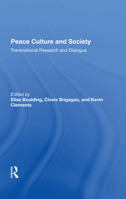 Peace Culture and Society: Transnational Research and Dialogue 0367282488 Book Cover